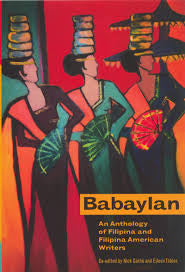 Babaylan: An Anthology of Filipina and Filipina American Writers edited by Nick Carbó & Eileen Tabios PB
