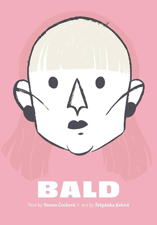 Bald by Tereza Čechová & Stepánka Jislová PB