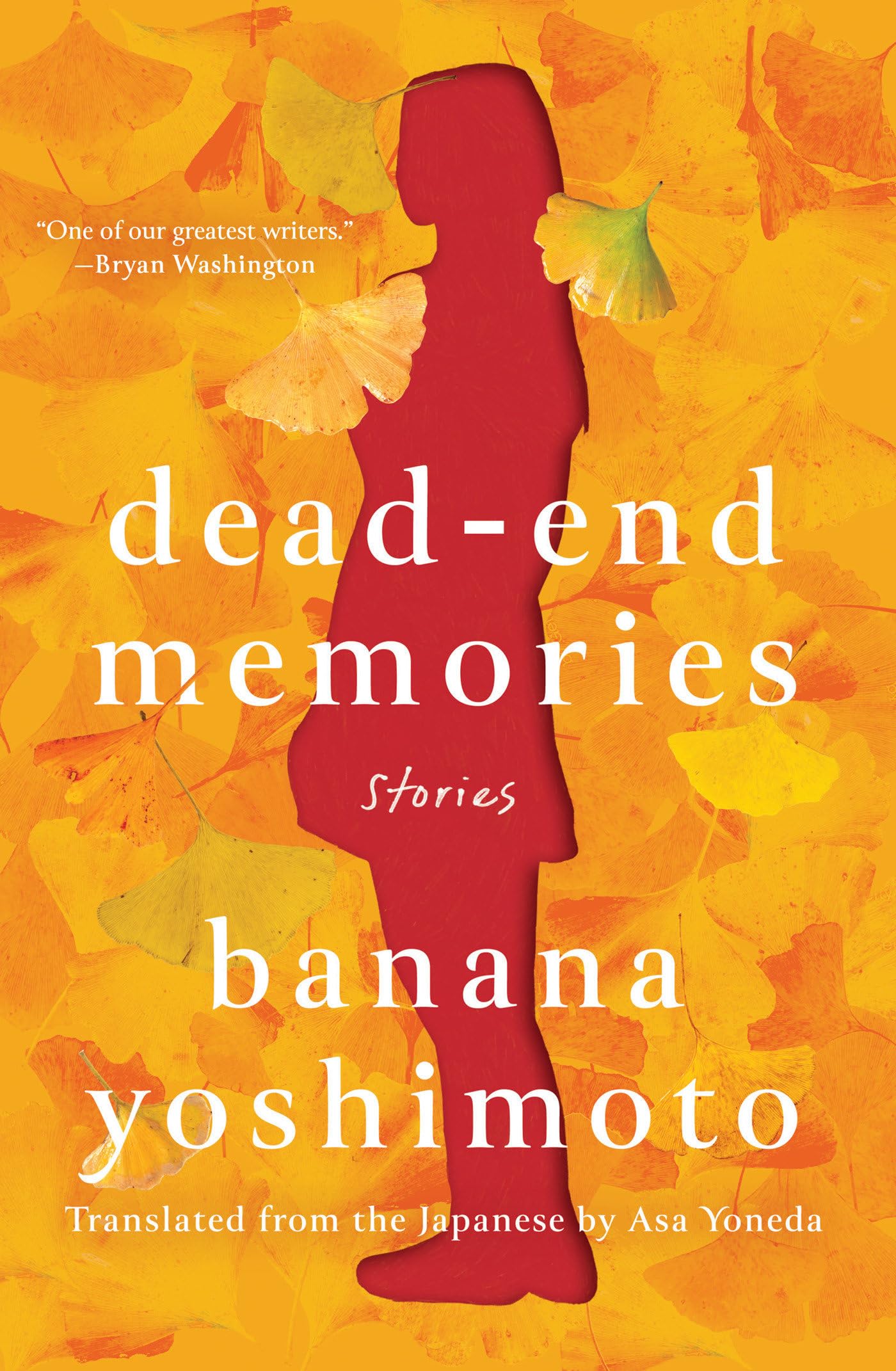 Dead-End Memories: Stories by Banana Yoshimoto PB
