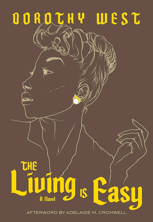 The Living Is Easy by Dorothy West PB