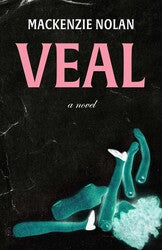 Veal by Mackenzie Nolan PB (Pre-Order)