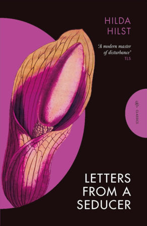 Letters from a Seducer by Hilda Hilst PB