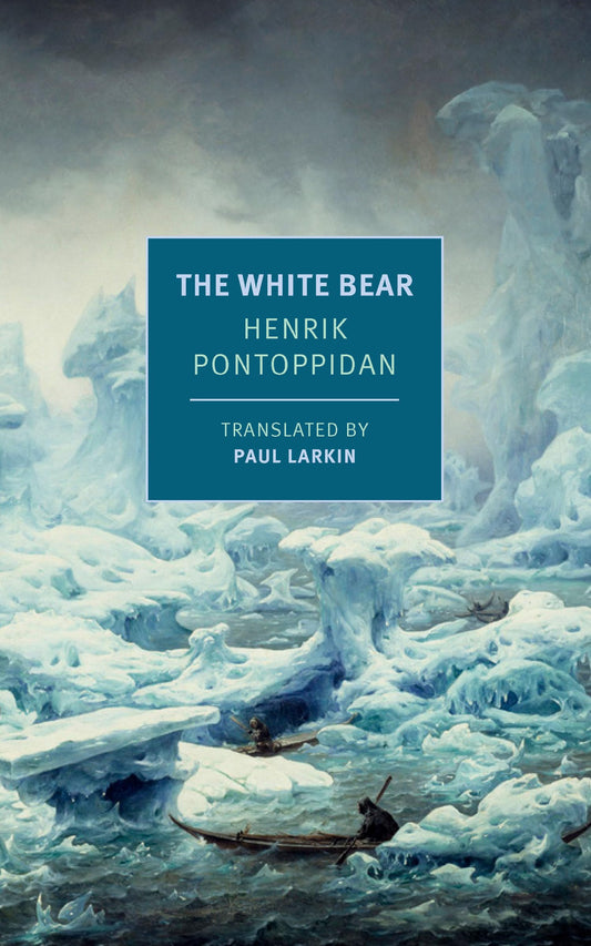 The White Bear by Henrik Pontoppidan PB