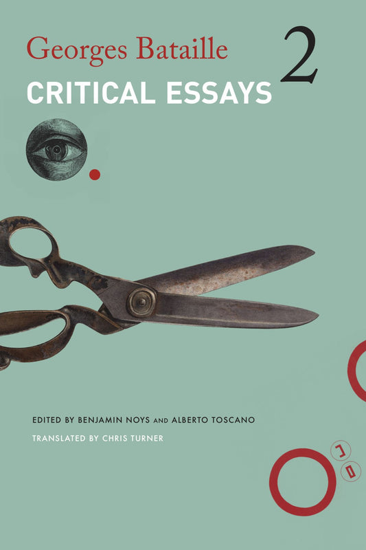 Critical Essays: Volume 2: 1949-1951 by Georges Bataille HC