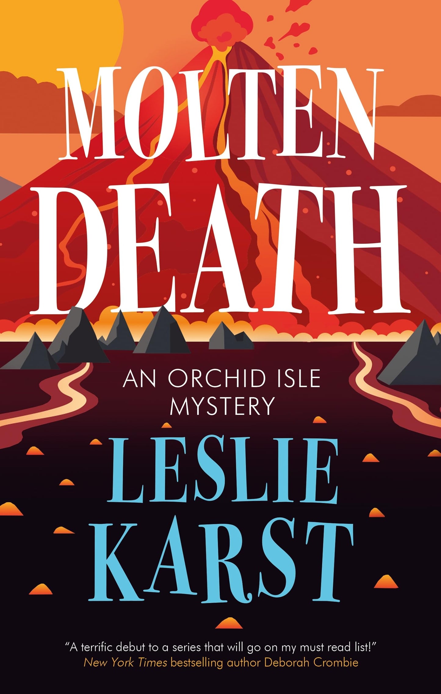 Molten Death by Leslie Karst PB