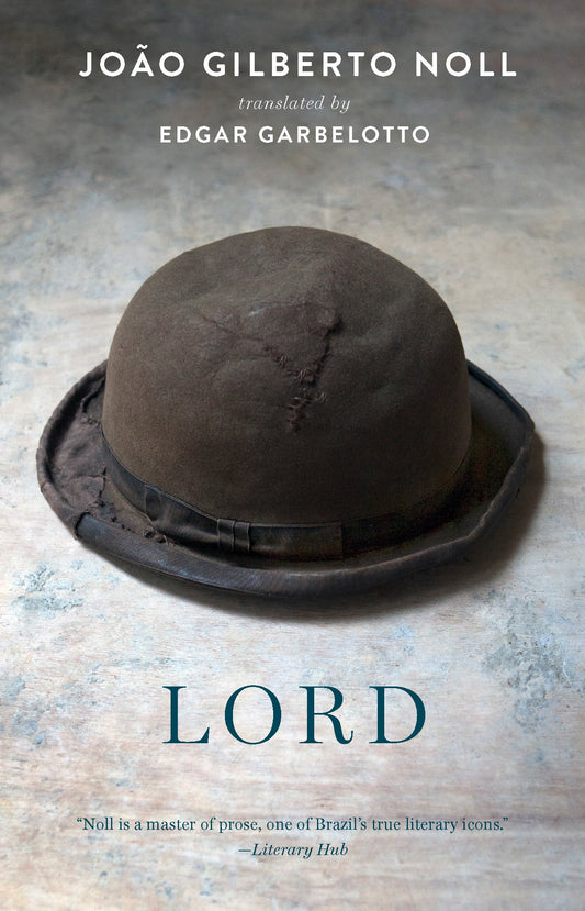 Lord by Joao Gilberto Noll PB