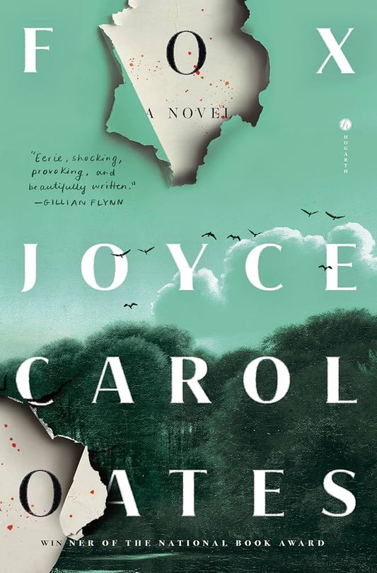 Fox by Joyce Carol Oates HC