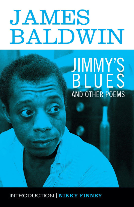 Jimmy's Blues and Other Poems by James Baldwin PB