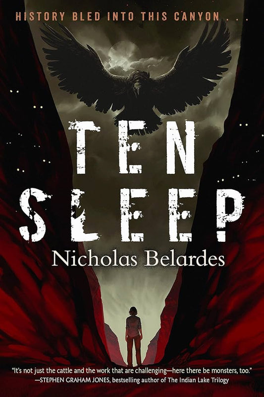 Ten Sleep by Nicholas Belardes HC