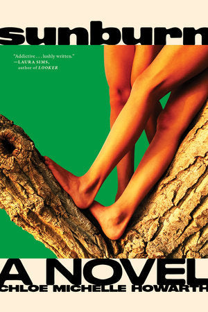 Sunburn by Chloe Michelle Howarth PB