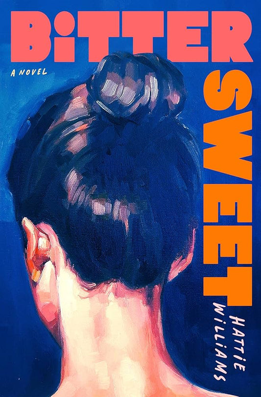 Bitter Sweet by Hattie Williams HC