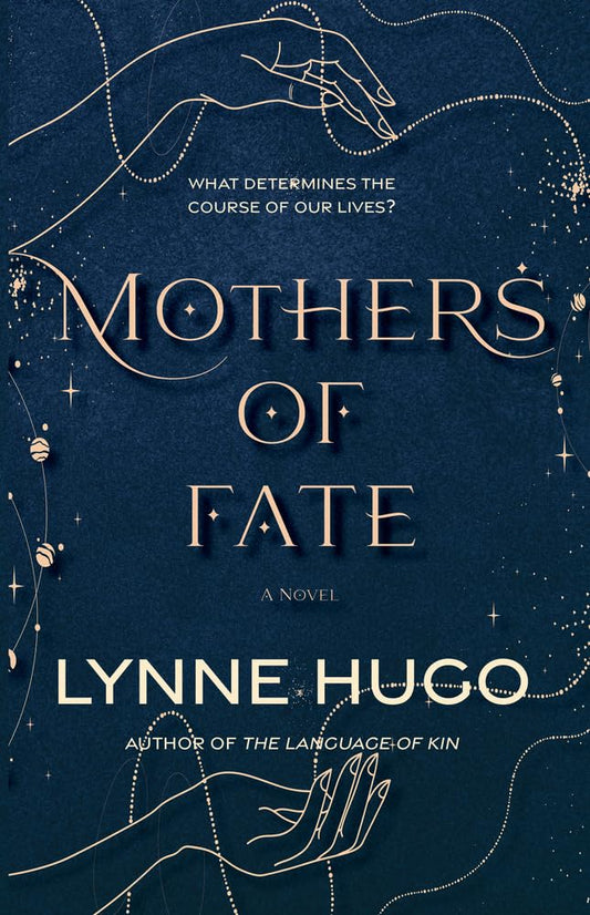 Mothers of Fate by Lynne Hugo PB