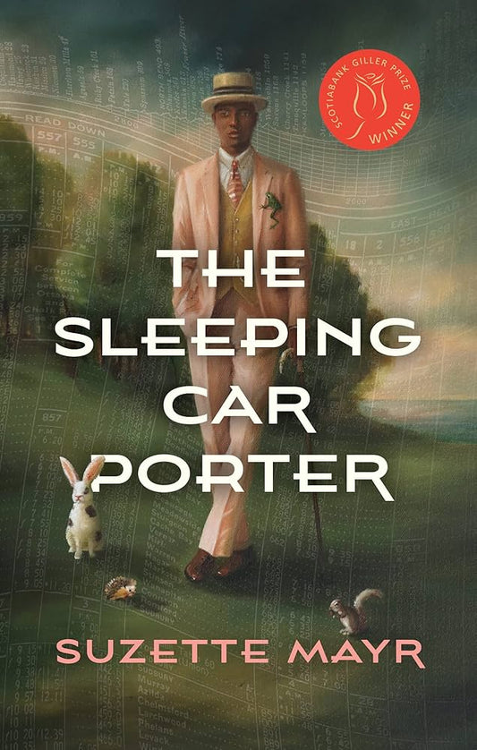 The Sleeping Car Porter by Suzette Mayr PB