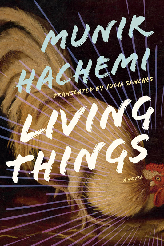 Living Things by Munir Hachemi PB