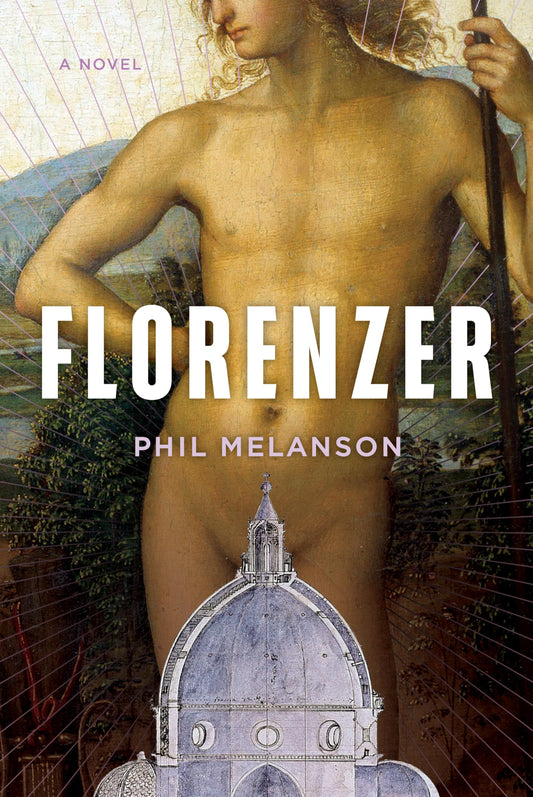 Florenzer by Phil Melanson HC