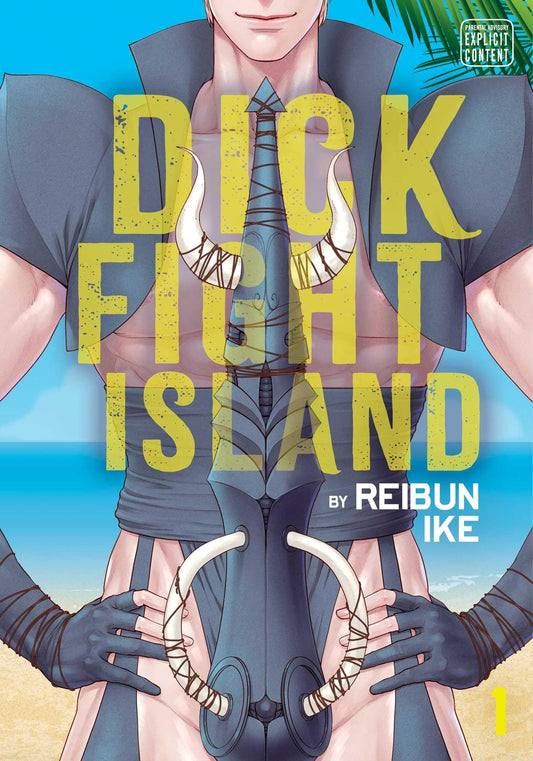 Dick Fight Island, Vol. 1 by Reibun Ike PB