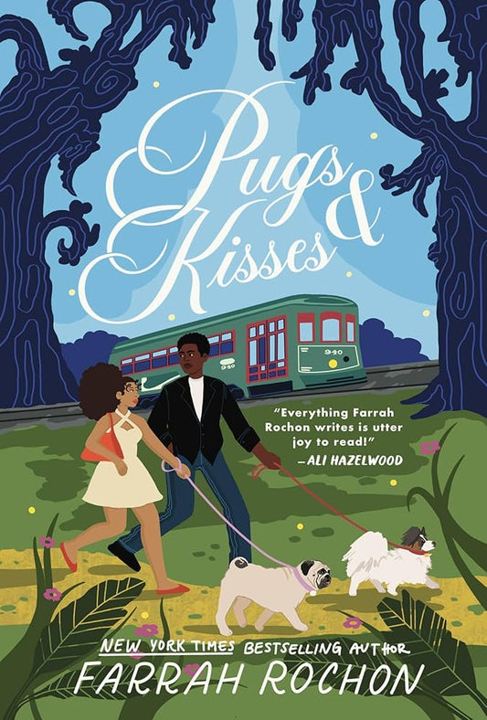 Pugs and Kisses by Farrah Rochon PB