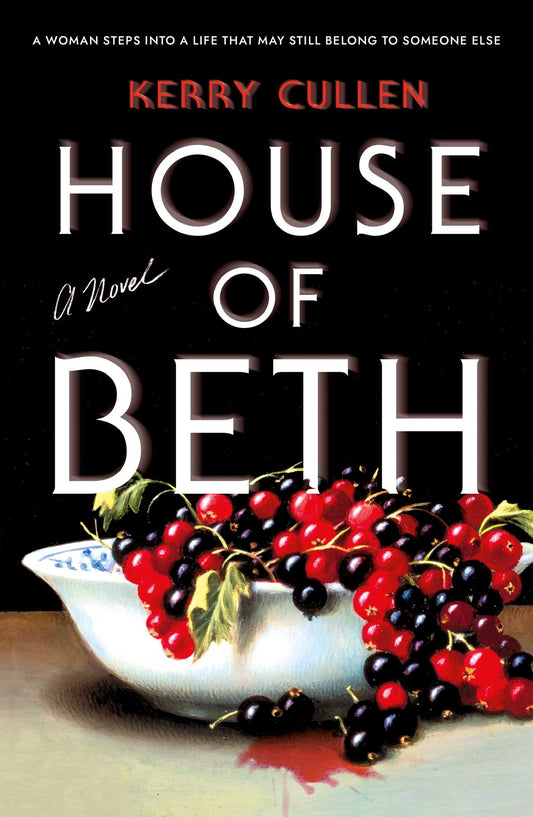 House of Beth by Kerry Cullen HC