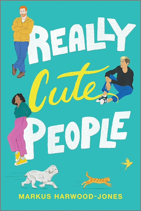 Really Cute People by Markus Harwood-Jones PB