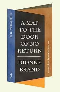 A Map to the Door of No Return: Notes to Belonging PB