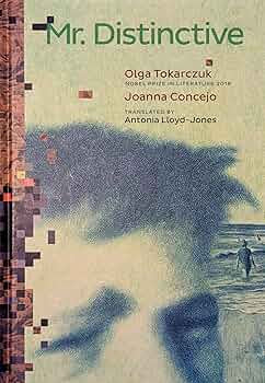 Mr. Distinctive by Olga Tokarczuk PB