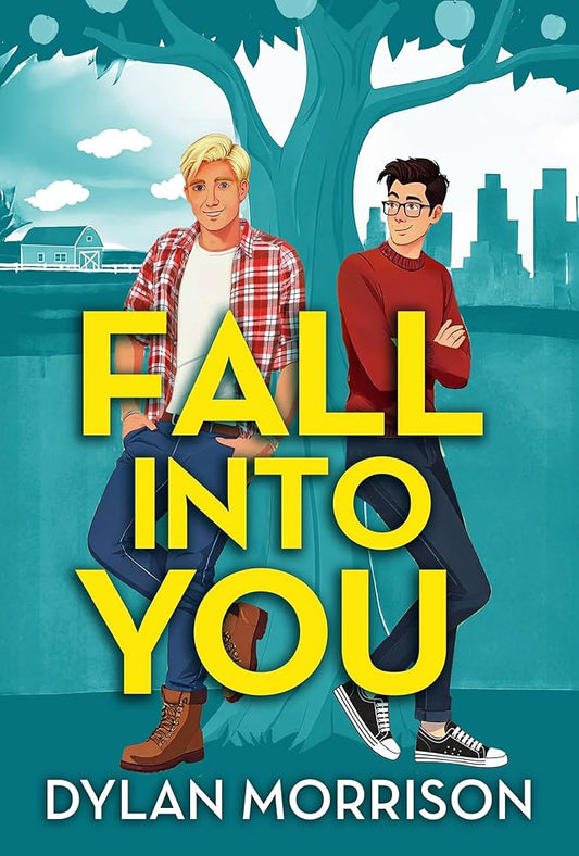 Fall Into You by Dylan Morrison PB
