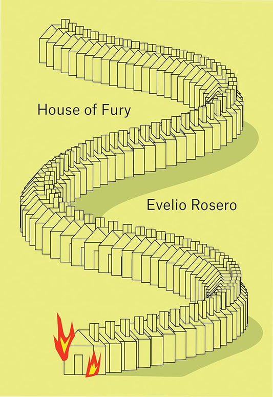 House of Fury by Evelio Rosero PB