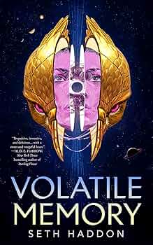 Volatile Memory by Seth Haddon HC
