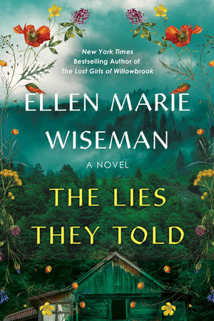 The Lies They Told by Ellen Marie Wiseman PB