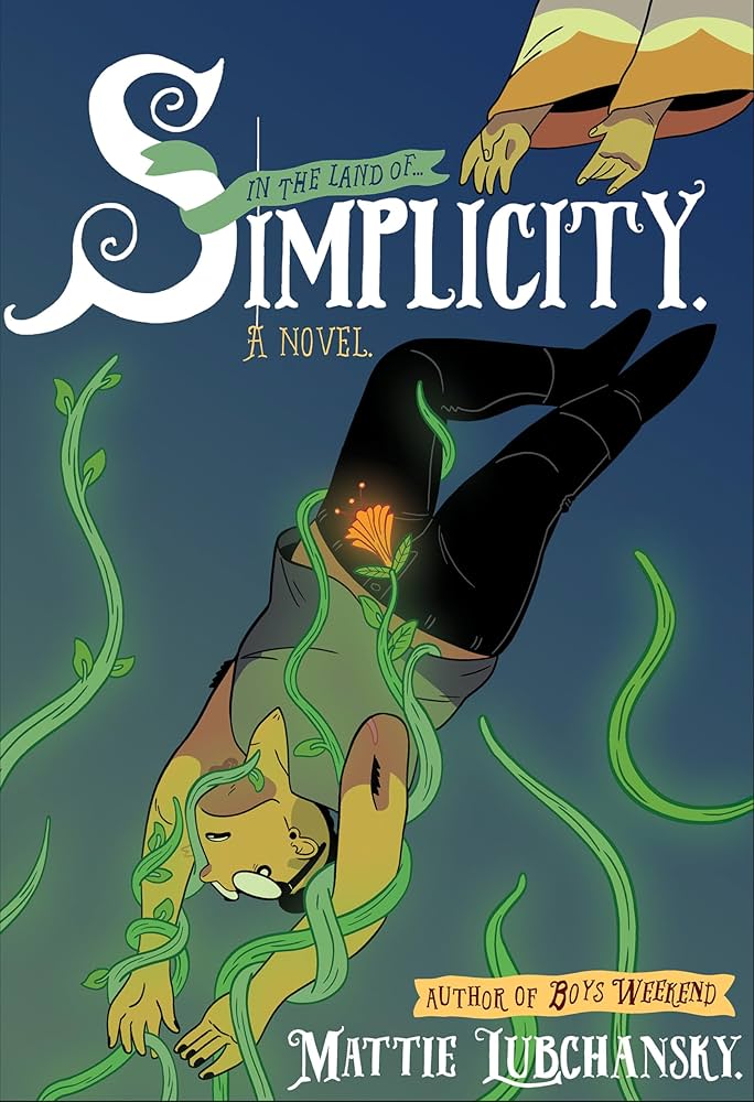 Simplicity by Mattie Lubchansky HC