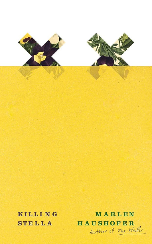 Killing Stella by Marlen Haushofer PB