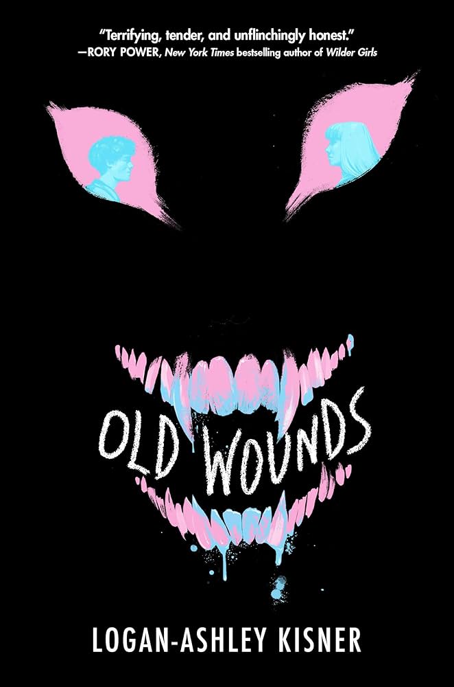 Old Wounds by Logan-Ashley Kisner HC
