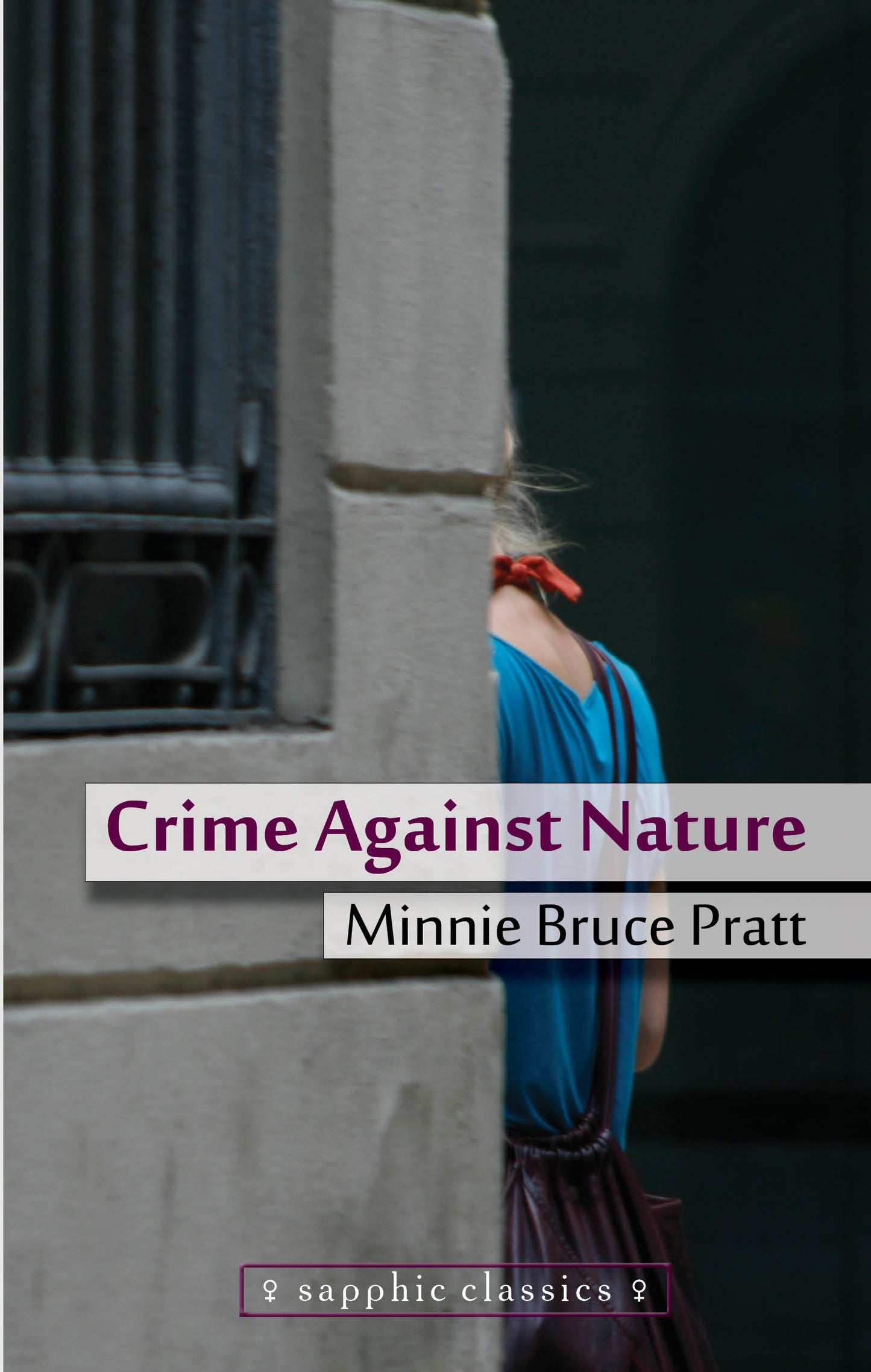 Crime Against Nature by Minnie Bruce Pratt PB