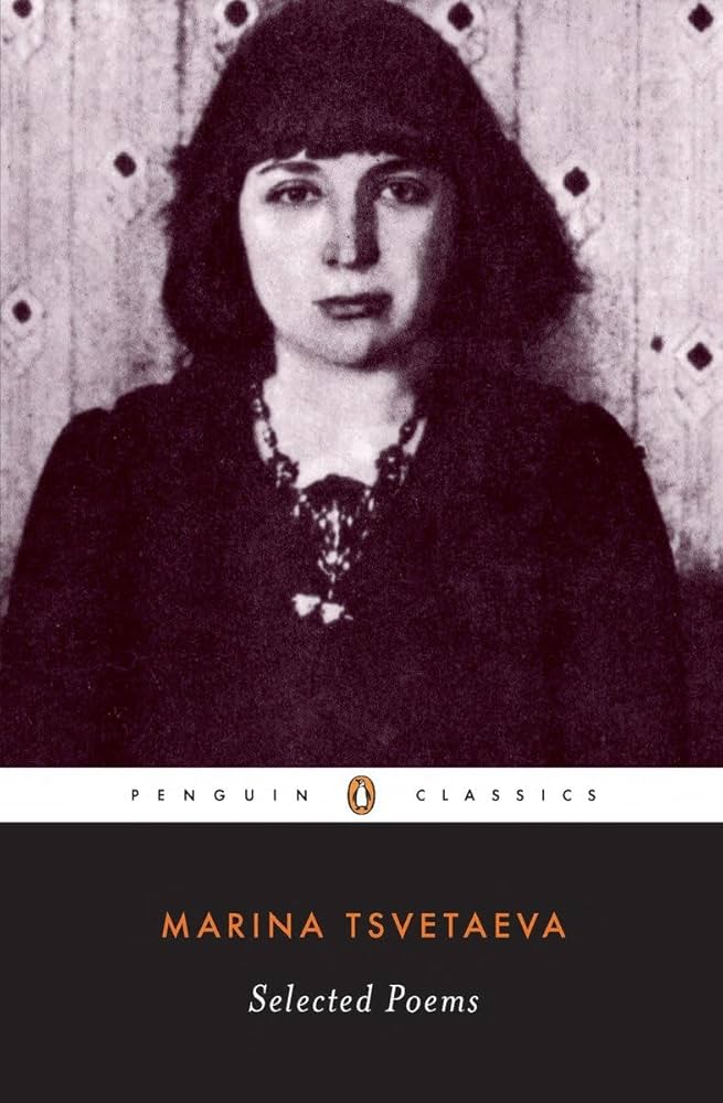 Selected Poems of Marina Tsvetaeva trans. Elaine Feinstein PB