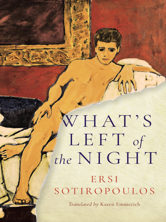 What's Left of the Night by Ersi Sotiropoulos PB