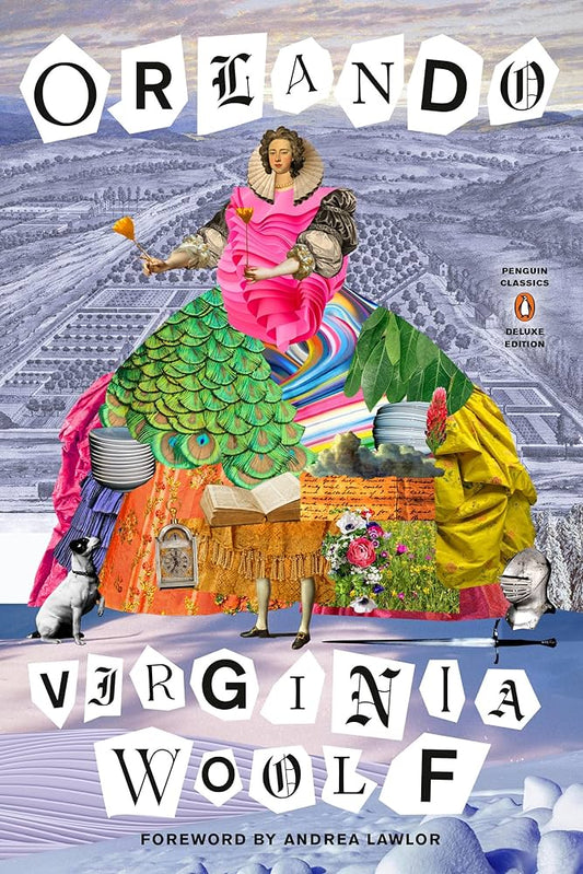 Orlando by Virginia Woolf (Penguin Classics Deluxe Edition) PB