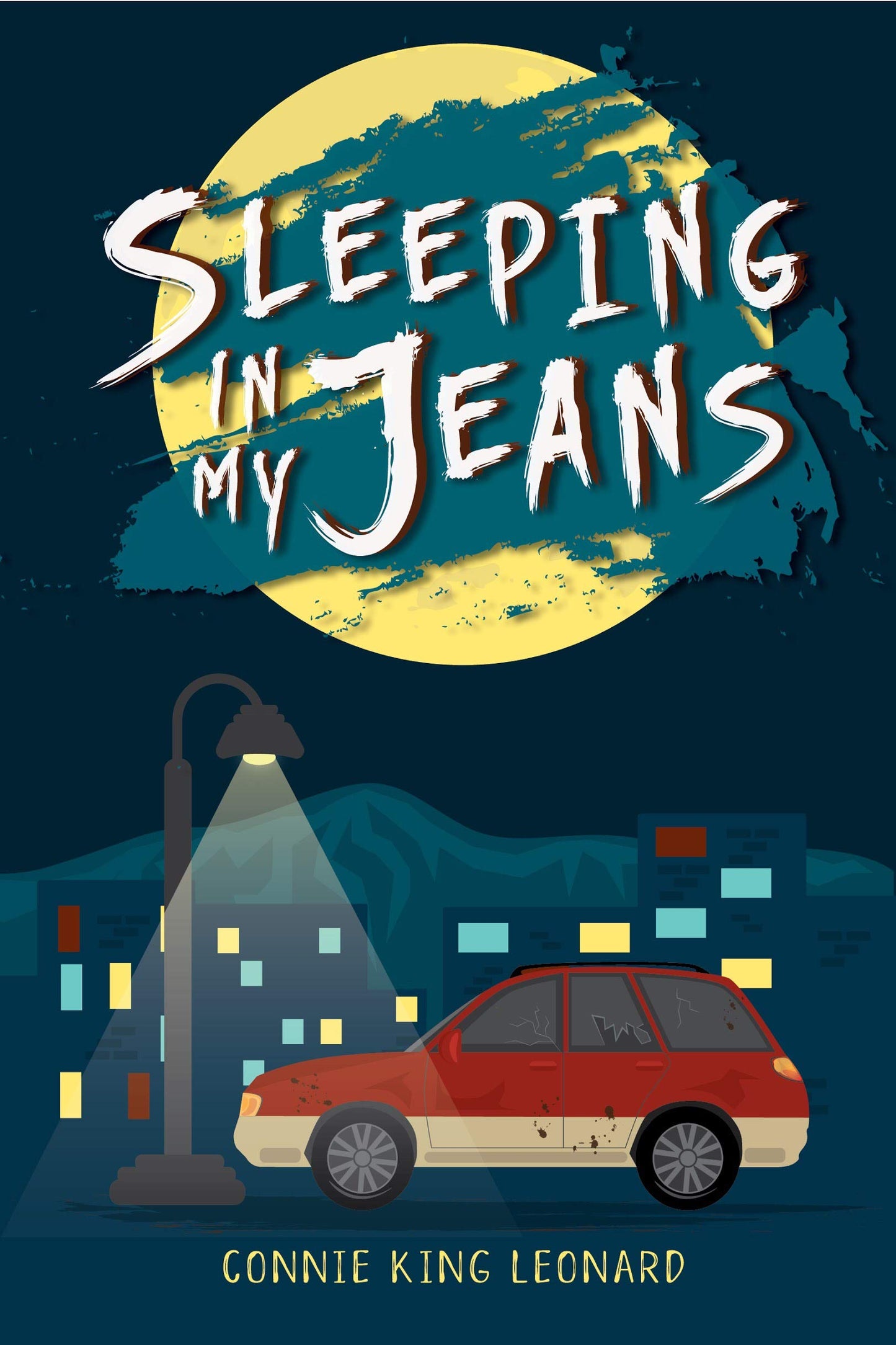 Sleeping in My Jeans by Connie King Leonard PB