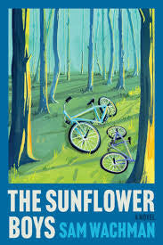 The Sunflower Boys by Sam Wachman HC