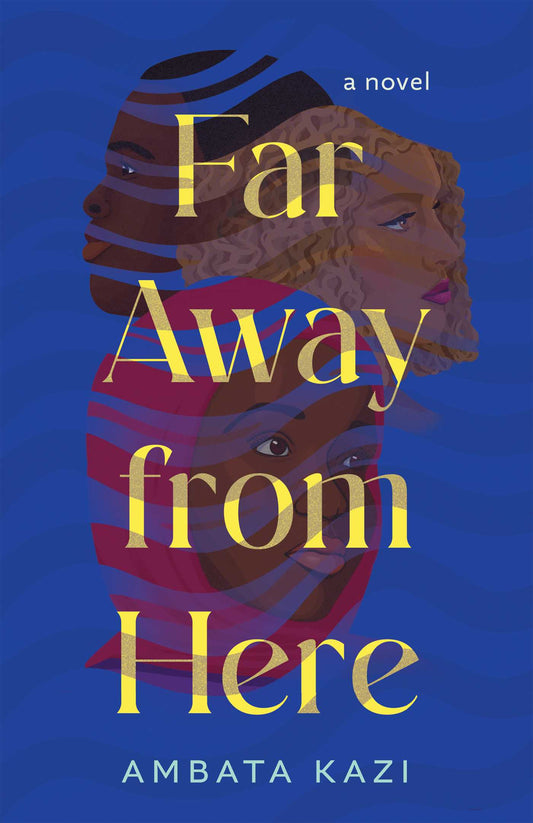 Far Away from Here by Ambata Kazi PB