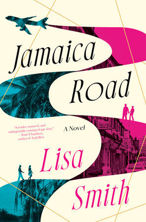 Jamaica Road by Lisa Smith HC