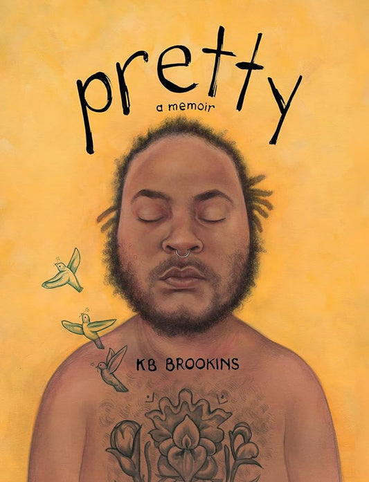 Pretty: A Memoir by KB Brookins HC