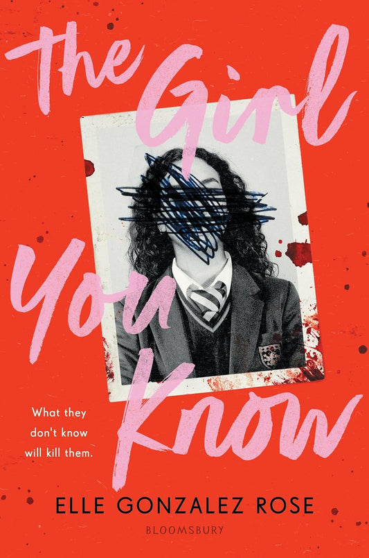 The Girl You Know by Elle Gonzalez Rose HC