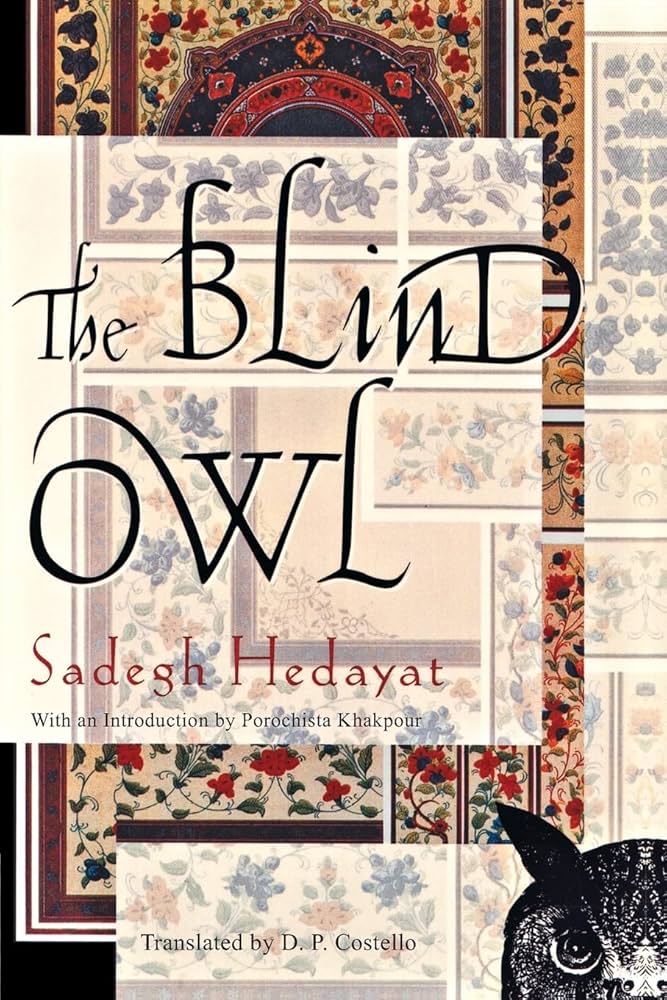 The Blind Owl by Sadegh Hedayat PB