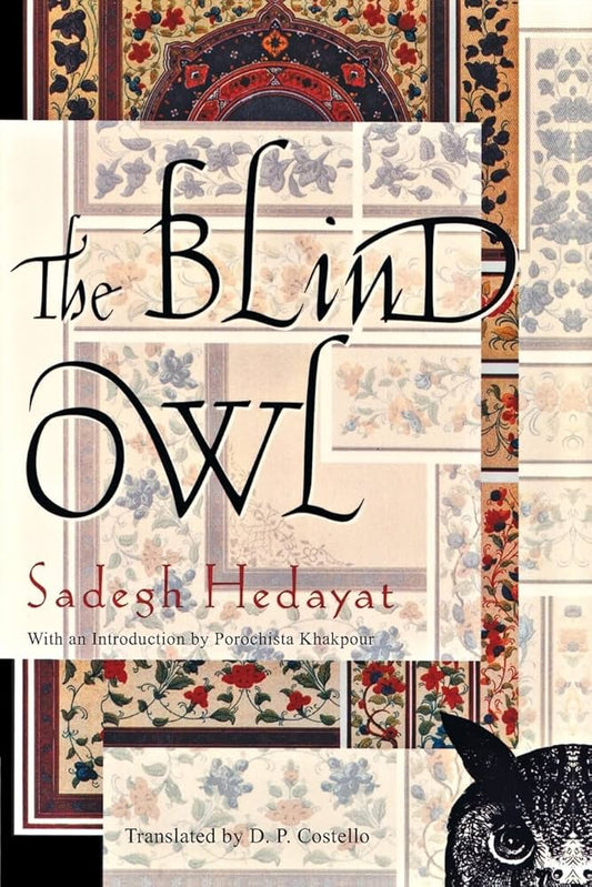 The Blind Owl by Sadegh Hedayat PB
