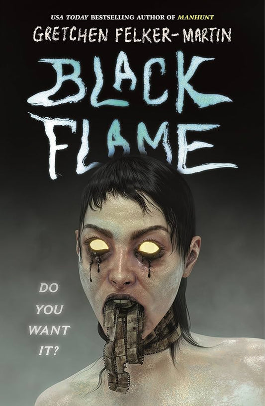 Black Flame by Gretchen Felker-Martin PB