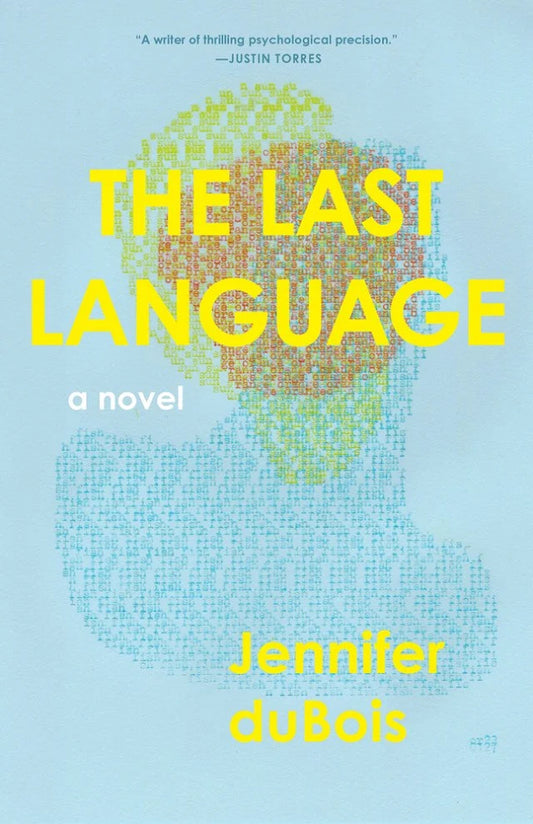The Last Language by Jennifer DuBois HC