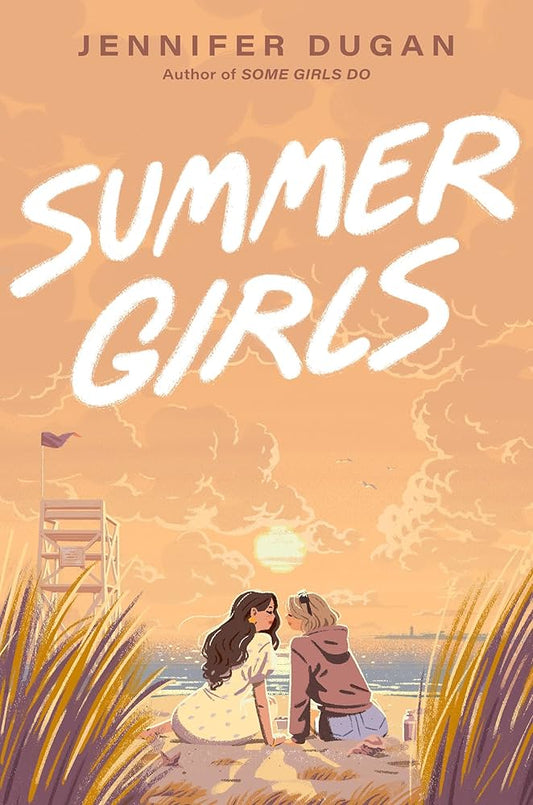 Summer Girls by Jennifer Dugan HC