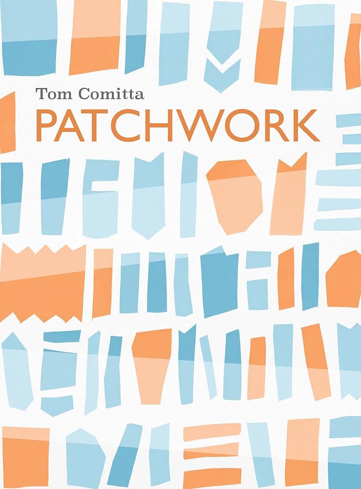 Patchwork by Tom Comitta PB