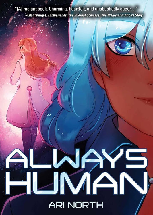 Always Human: A Graphic Novel by Ari North PB