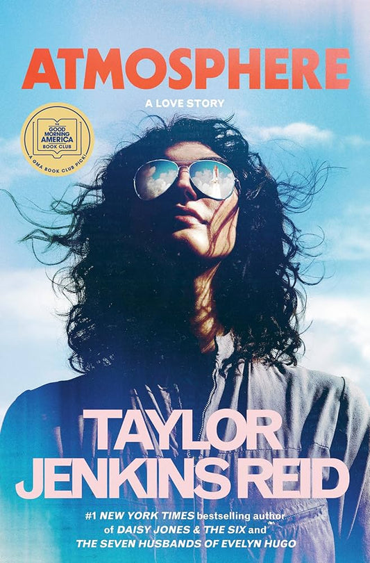 Atmosphere: A GMA Book Club Pick by Taylor Jenkins Reid HC